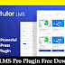 LMS Tutor Pro Plugin v1.9.8 Free Download Tutor [GPL]