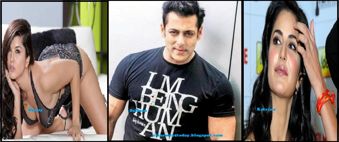 Salman Khan With Katrina Kaif Xxx Video - ALL NEWS 24 : Sunny Leone, Salman Khan, and Katrina Kaif: Indians ...