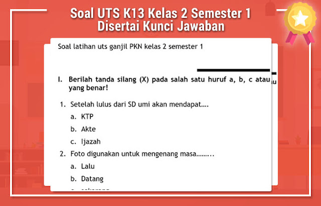 Contoh soal k13 kelas 2 semester 1