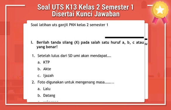 Soal Uts K13 Kelas 2 Semester 1 Disertai Kunci Jawaban