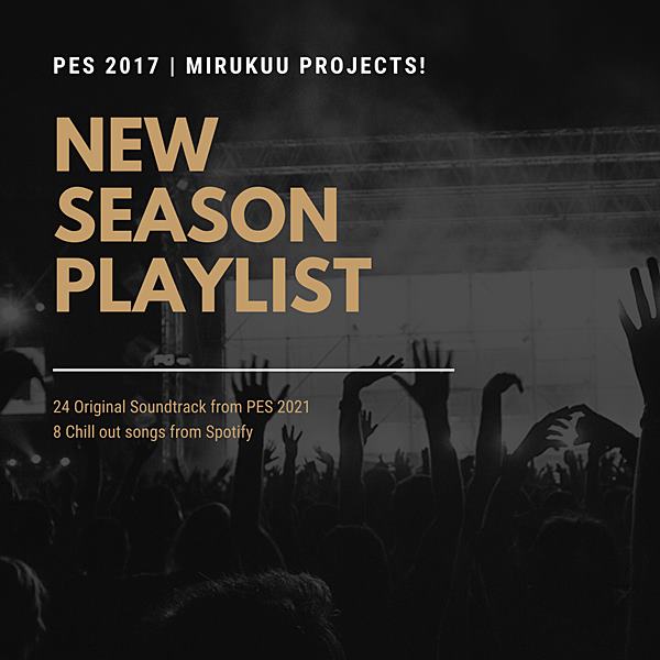 Pes 2021 Soundtrack Pes 2017