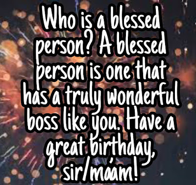 Birthday wishes to Boss Birthday wishes to Boss