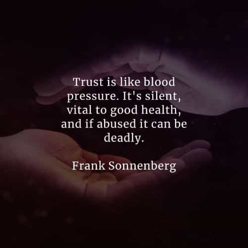 Best Quotes On Trust 48 Trust Quotes And Sayings That Will Prove Its Importance