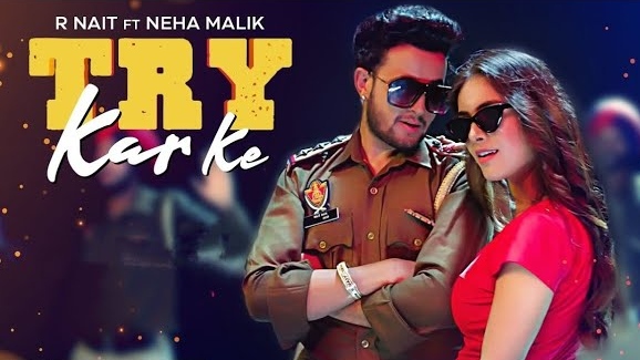 Try Kar Ke Lyrics – R Nait