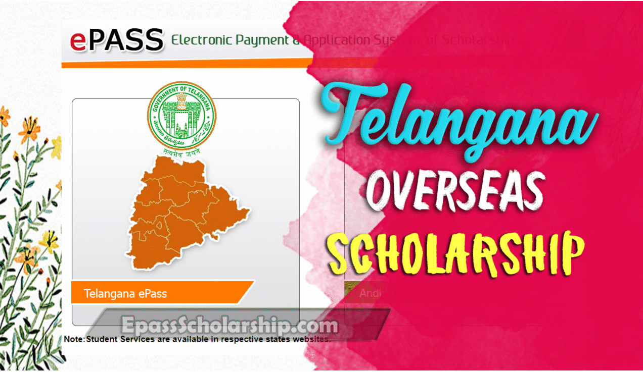 (Provided by TS GOVT.)Overseas Scholarship for SC, ST , BC and MINORITY