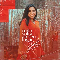 Baixar CD Gospel Tudo Volta ao Seu Lugar - Eyshila