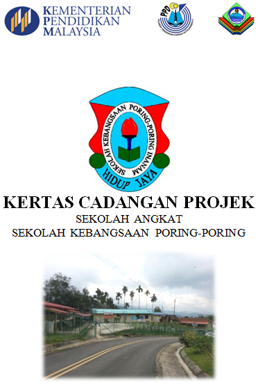 SK Poring-Poring: Kertas Cadangan Projek Sekolah Angkat