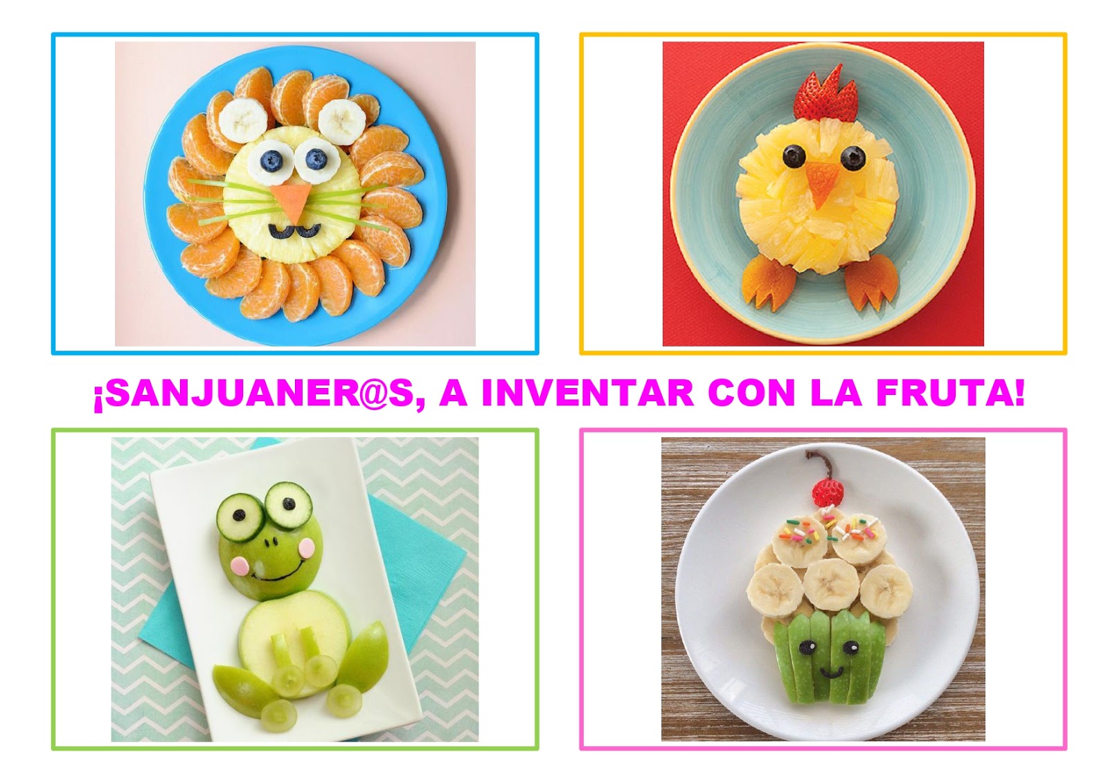 EDUCACIÓN INFANTIL SAN JUAN ¡ME GUSTA LA FRUTA! EDUCACIÓN INFANTIL SAN JUAN ¡ME GUSTA LA FRUTA!
