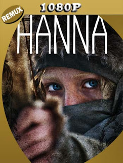 Hanna (2011) REMUX [1080p] Latino [GoogleDrive] SXGO
