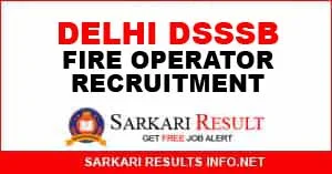 Delhi DSSSB Fire Operator