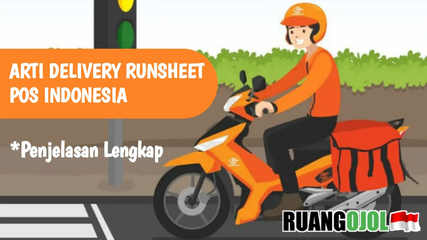 Makna Status Delivery RunSheet di Aplikasi Pos Indonesia