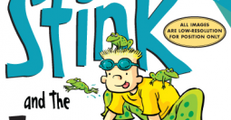 Book Reviews And More Stink And The Freaky Frog Freakout Megan