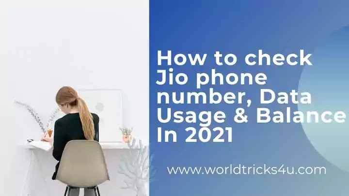 How to check Jio phone number, Data Usage & Balance In 2021