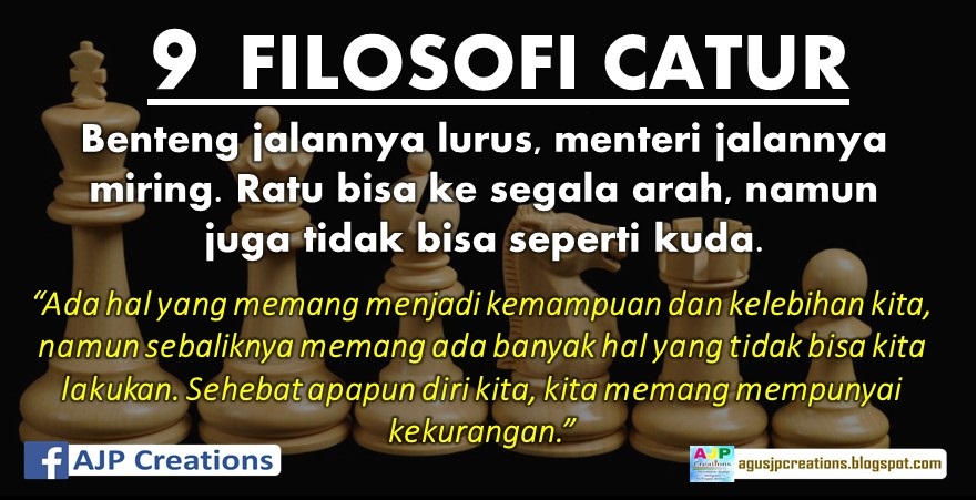FILOSOFI CATUR TENTANG KEHIDUPAN | AJP Creations