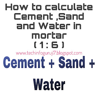 How To Calculate Quantity Of Cement Sand And Water In Mortar For Brick Masonry
