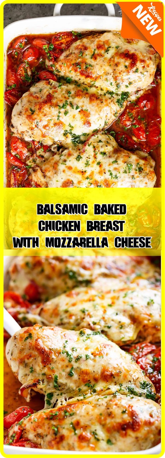 balsamic baked chicken breast with mozzarella cheese Recipe Spesial Food