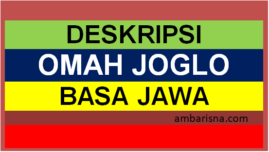 Deskripsi Omah Joglo Perangane, Jinise lan filosofine
