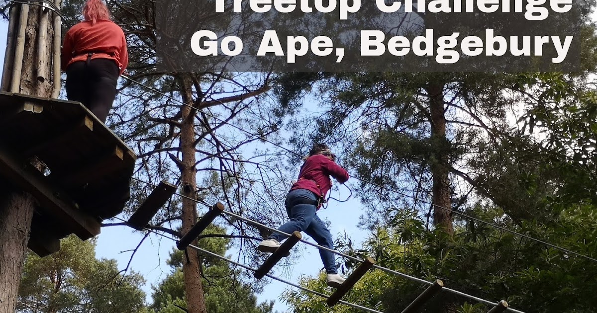 Mummy From The Heart Go Ape Treetop Challenge In A Time Of Social Distancing Bedgebury Kent