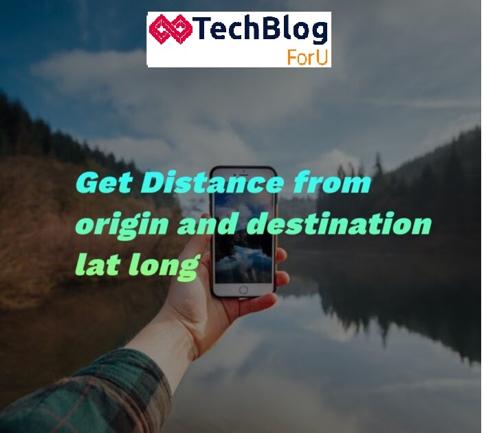 How to calculate distance between two latitude and longitude