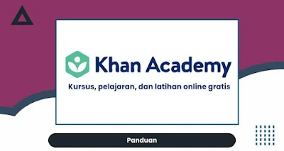 khan academy -Kursus, pelajaran, dan latihan online gratis