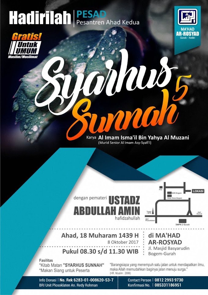 Info Kajian Sunnah Kediri: PESAD (Pesantren Ahad Kedua) - Kitab Syarhus Sunnah di Ma'had Ar-Rosyad Bogem-Gurah (18 Muharram 1439 H / 8 Oktober 2017)