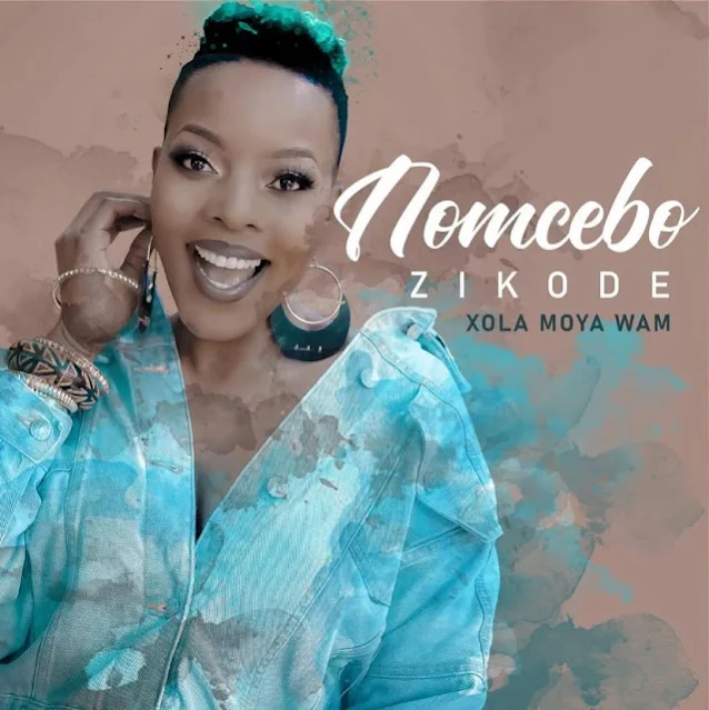 Download Mp3: Nomcebo - Xola Moya Wam (Album) 2020