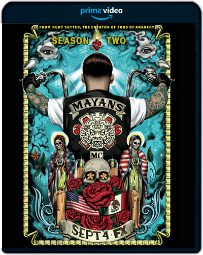 Mayans M.C.: Season 2 (2019) 1080p AMZN WEB-DL Dual Latino-Inglés [Subt. Esp] (Serie de TV. Drama. Crimen. Motos)