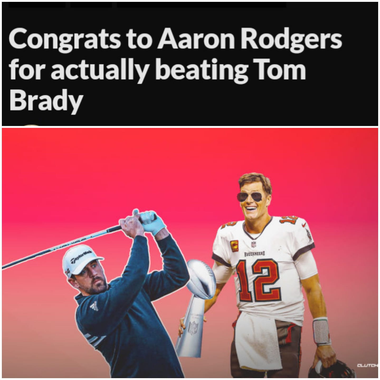 Congrats to Aaron Rodgers for actually beating Tom Brady