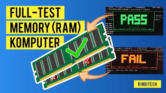 Cara Full Test Kesehatan Memori RAM di PC Komputer