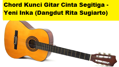 kunci gitar cinta tiga segi kunci gitar cinta tiga segi