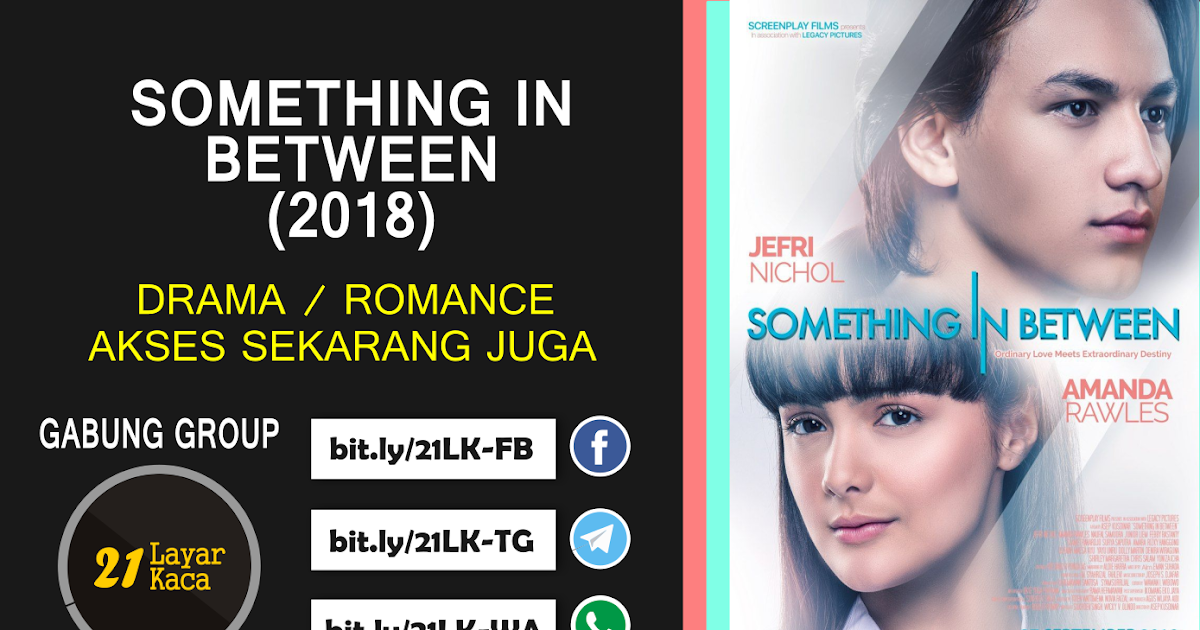 Download Film Something In Between Sub Indo Terbaru