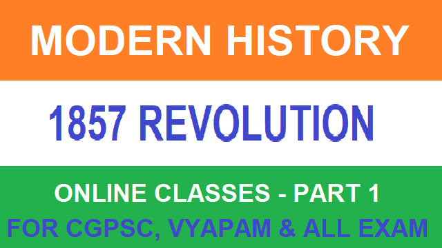 CGPSC Online Classes - 1857 Revolution India Part 1