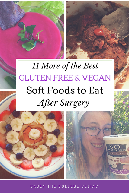 The Best Gluten Free and Vegan Soft Foods to Eat After Dental Surgery, Part 2