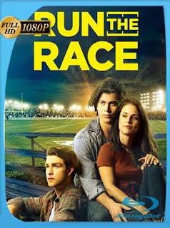 Run the Race (2019) HD [1080p] Latino [GoogleDrive] SXGO