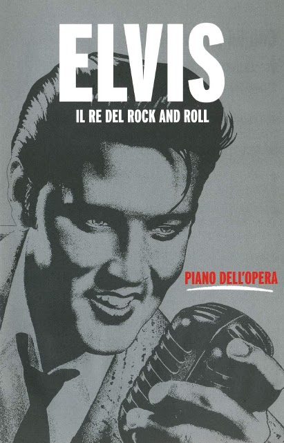 ELVIS PRESLEY MADE IN ITALY ELVIS IL RE DEL ROCK AND ROLL Piano Dell opera CD