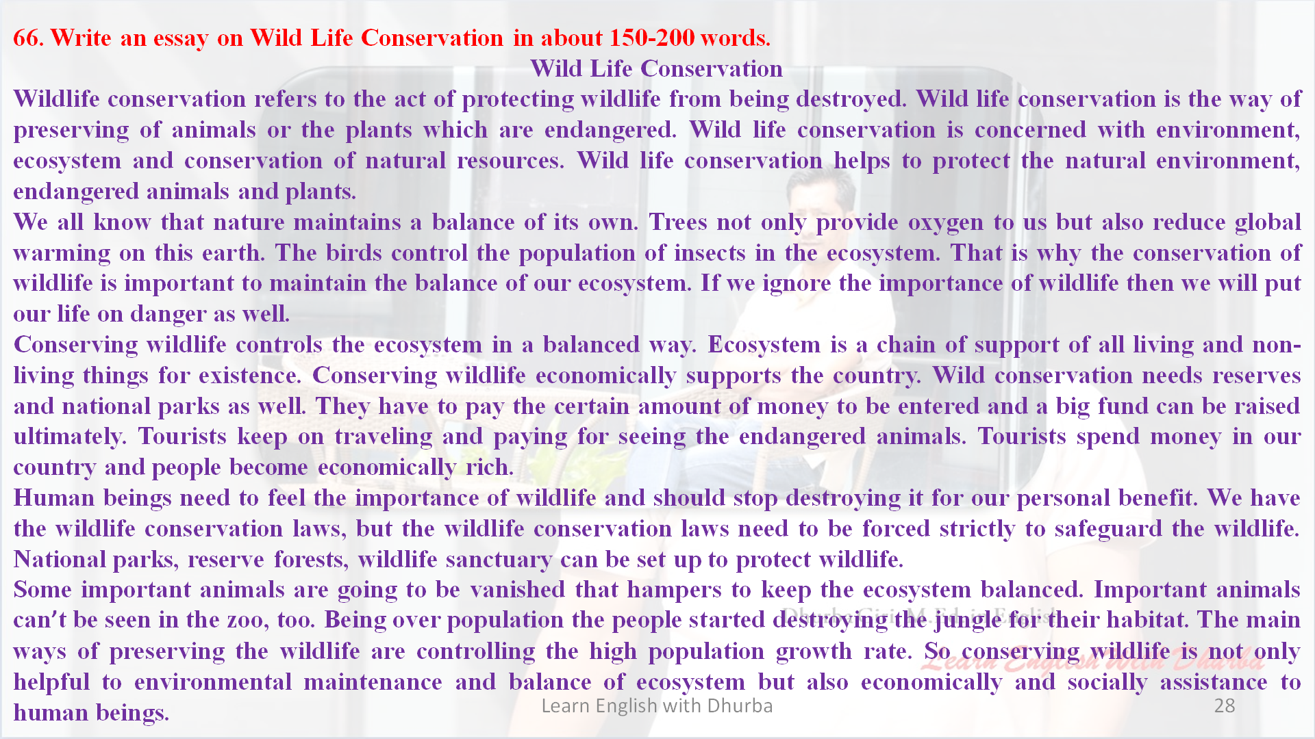 66. Write an essay on Wild Life Conservation in about 150-200 words.