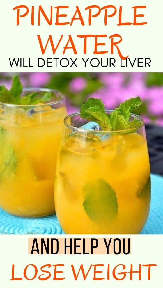 Pineapple Water Will Detox Your Liver, Help You Lose Weight, Reduce