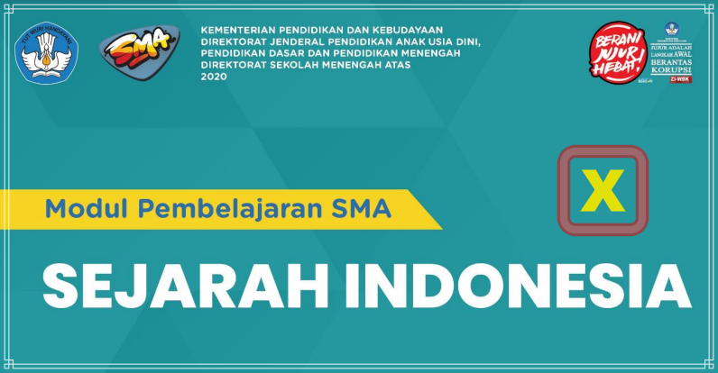 Modul Pembelajaran Sejarah Indonesia Kelas 10 SMA-MA