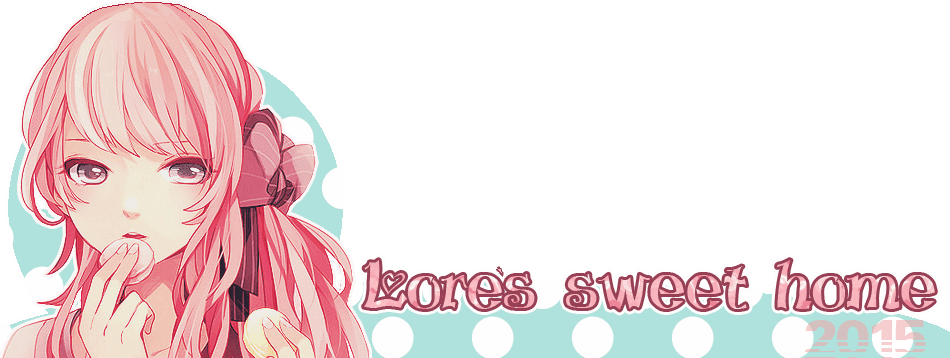 Lore's Sweet Home