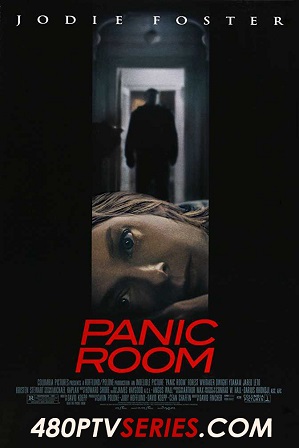Watch Online Free Panic Room (2002) Full Hindi Dual Audio Movie Download 480p 720p Bluray Watch Online Free Panic Room (2002) Full Hindi Dual Audio Movie Download 480p 720p Bluray