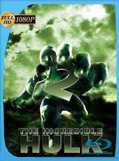 El Increíble Hulk 2 (2008) HD [1080p] Latino [GoogleDrive] DizonHD