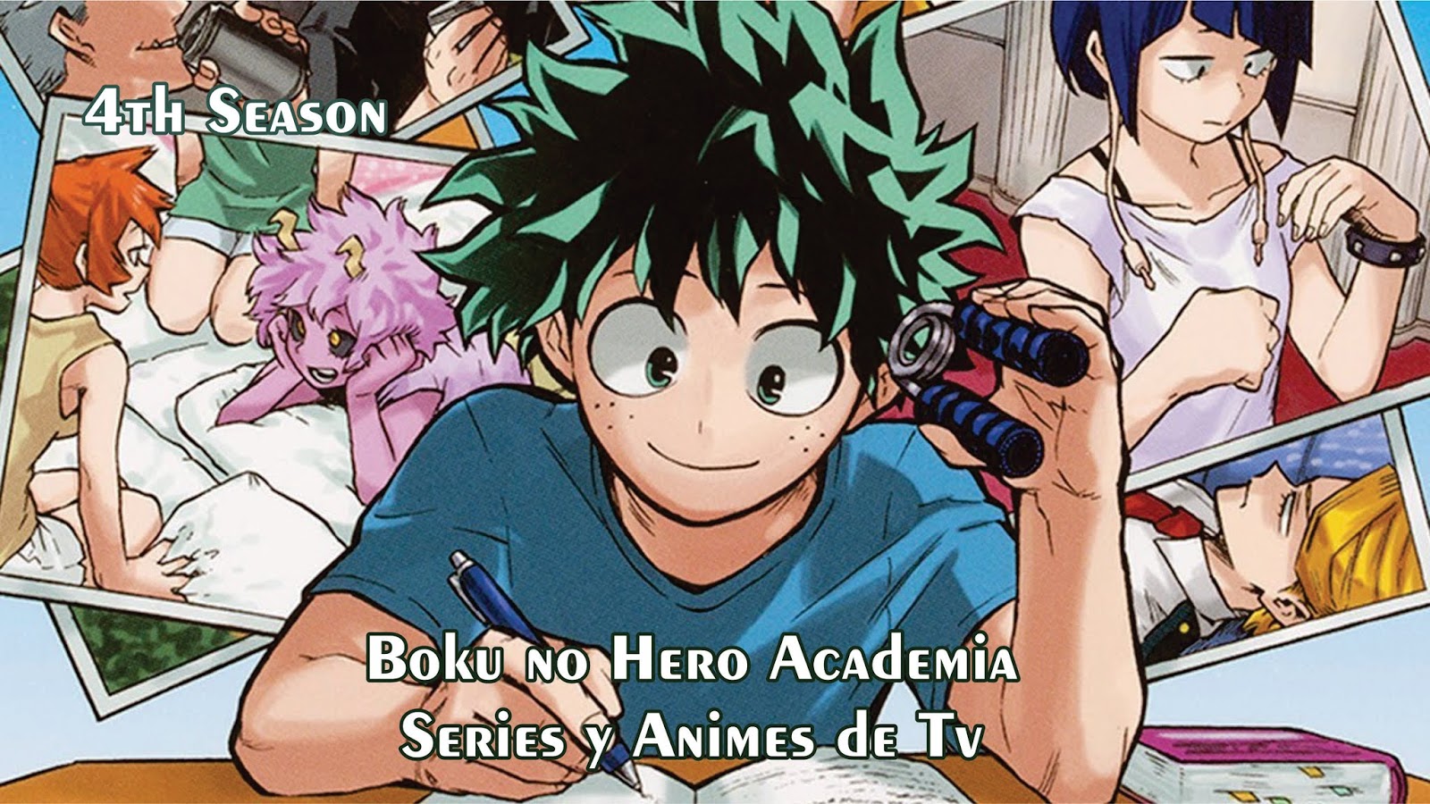 Boku No Hero Academia 4th Season