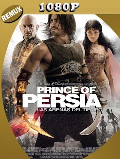 El Príncipe de Persia: Las Arenas del Tiempo (2010) REMUX [1080p] Latino [GoogleDrive] SXGO