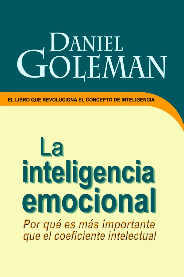 inteligencia emocional daniel goleman matriz inteligencia emocional daniel goleman matriz