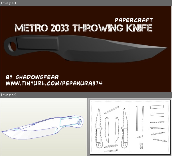 Ninjatoes' papercraft weblog D/L papercraft Metro 2033 throwing knife