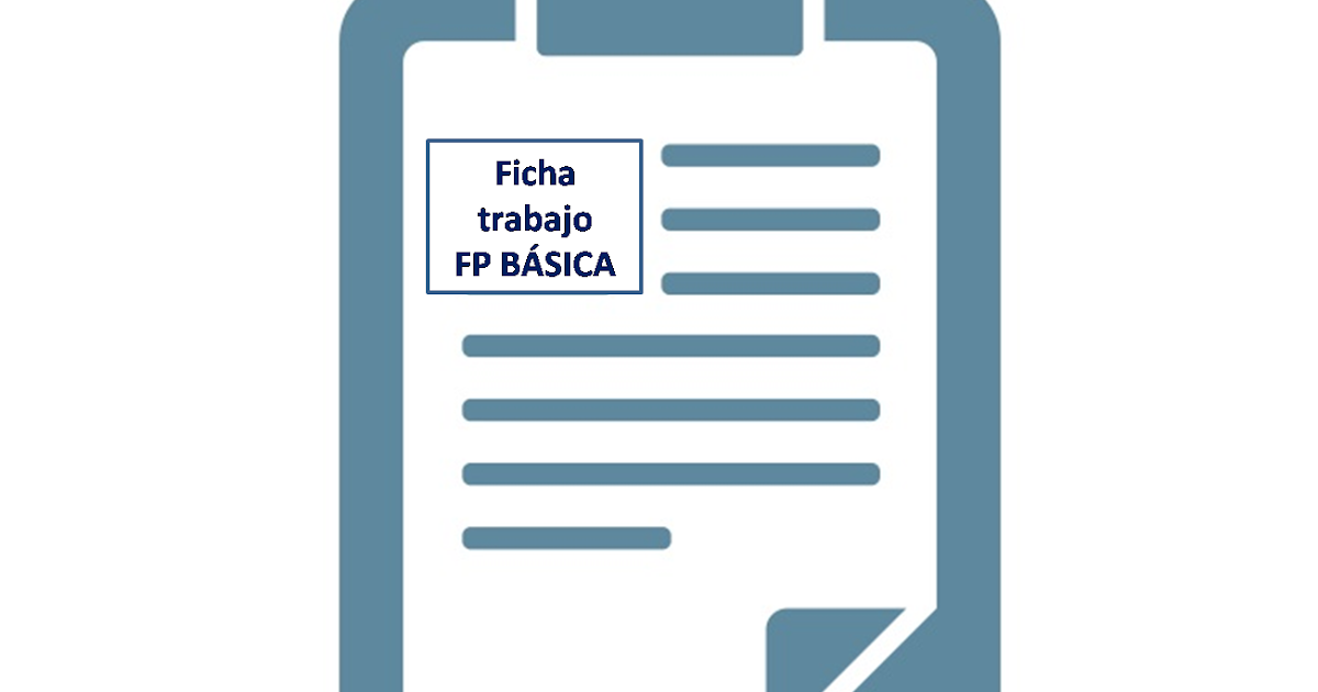 FP Básica. Comunicación y sociedad FICHA 17. 2º FP Básica. 2ª Evaluación