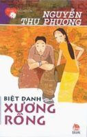 Biệt Danh Xương Rồng - Nguyễn Thu Phương