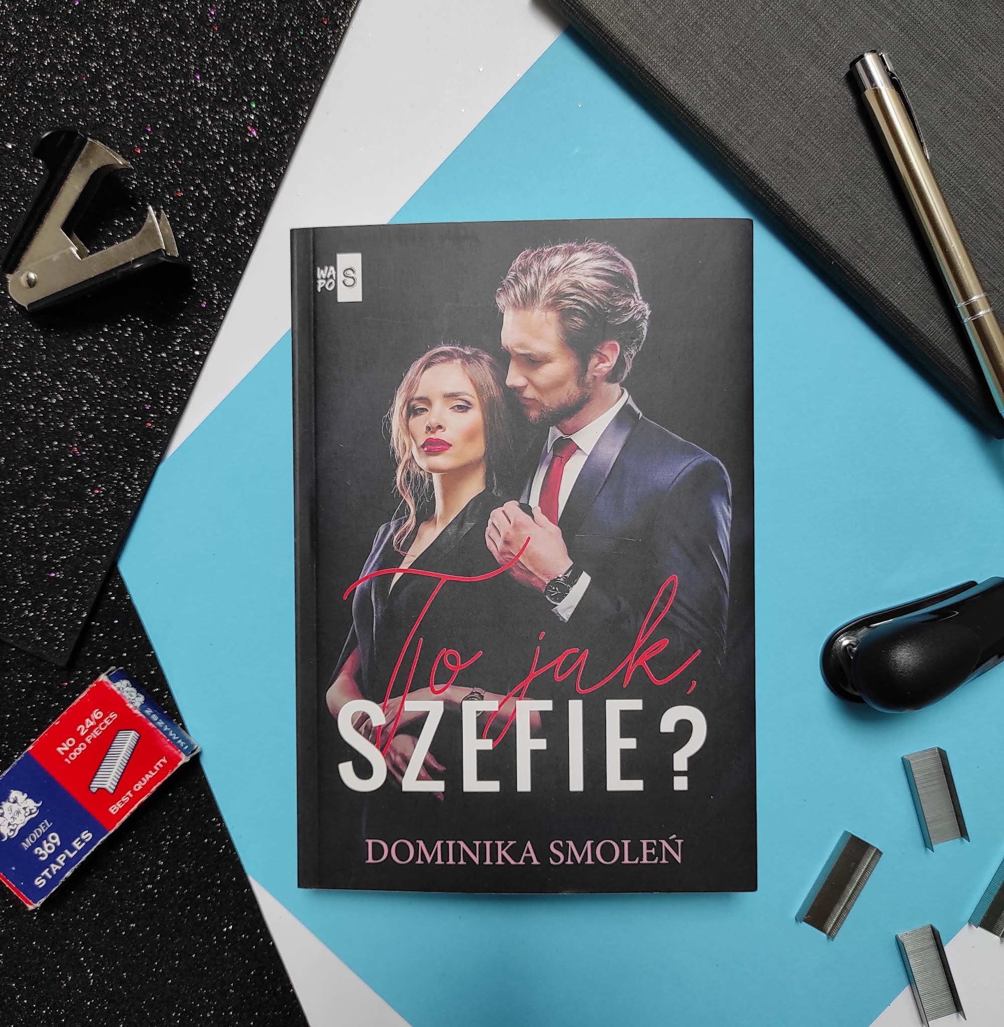 "To jak, szefie?" Dominika Smoleń - recenzja - PATRONAT MEDIALNY