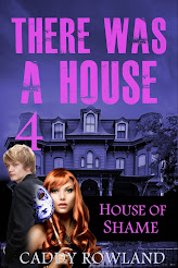 House of Shame (THere Was a House #4)