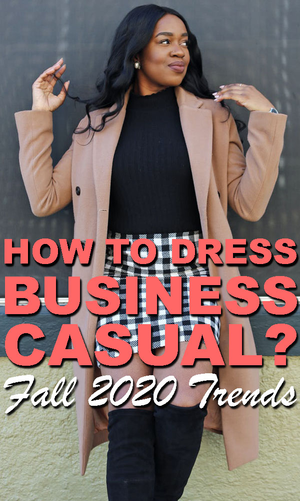 2020 Fall Trends (How to Dress Business Casual) | Strong Female Leaders